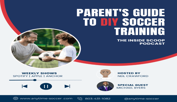 Parent’s Guide to DIY Soccer Training at Home