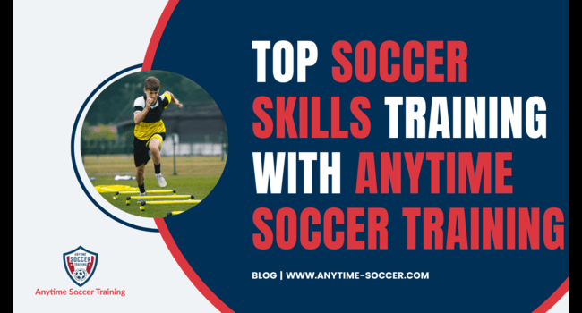 Soccer Skills with Anytime Soccer Training