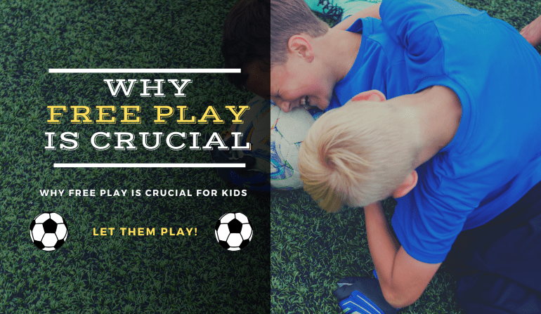 Let Them Play: Why Free Play is Crucial for Kids