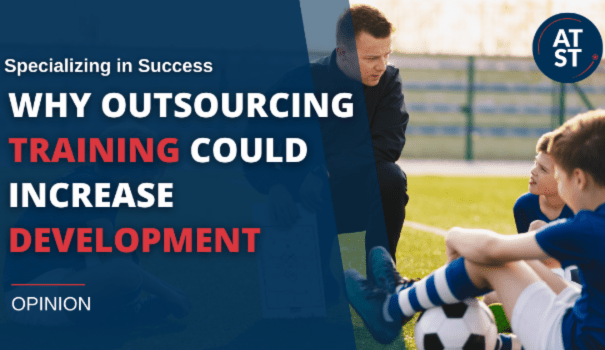 Specializing in Success: Why Outsourcing Training Could Be the Key to Developing Elite Soccer Players