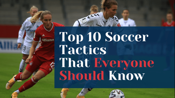 Mastering Soccer: Top 10 Tactical Models and Drills for Parents and Coaches