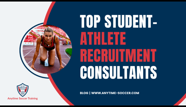 Navigating Student-Athlete Recruitment: Top College Recruitment Consultants